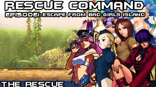 Rescue Command Arrange - Ep. 1 - Escaping from Bad Girls Island 2.5D