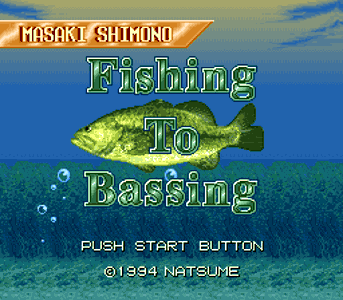 Fishing to Bassing