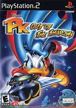 Disney's PK - Out of the Shadows