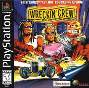 Wreckin Crew - Drive Dangerously