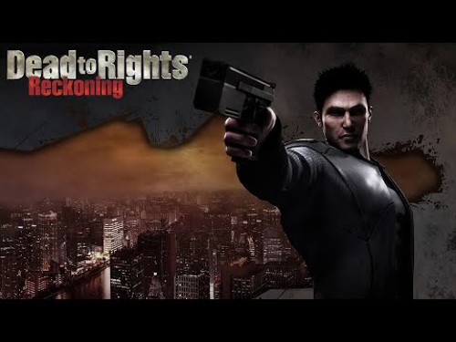 Dead to Rights - Reckoning