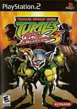 Teenage Mutant Ninja Turtles 3 - Mutant Nightmare
