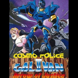 Cosmo Police Galivan 2