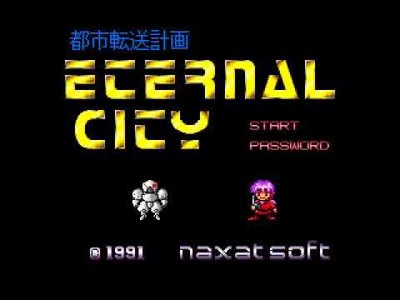 Toshi Tensou Keikaku - Eternal City