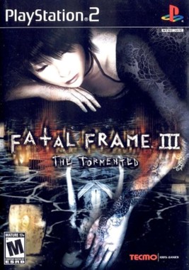 Fatal Frame III - The Tormented