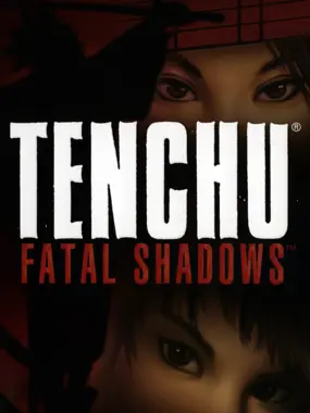 Tenchu - Fatal Shadows