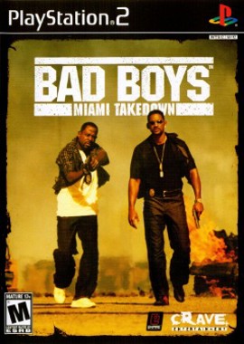Bad Boys - Miami Takedown