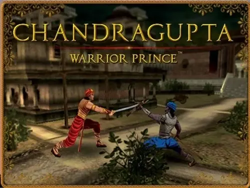 Chandragupta - Warrior Prince