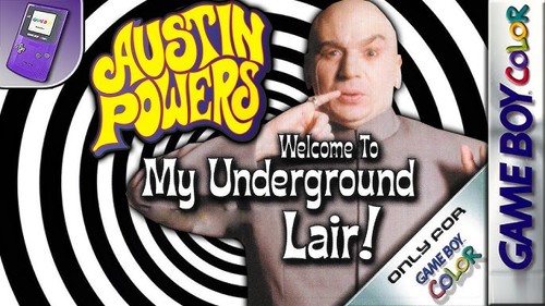 Austin Powers - Welcome to my Underground Lair!