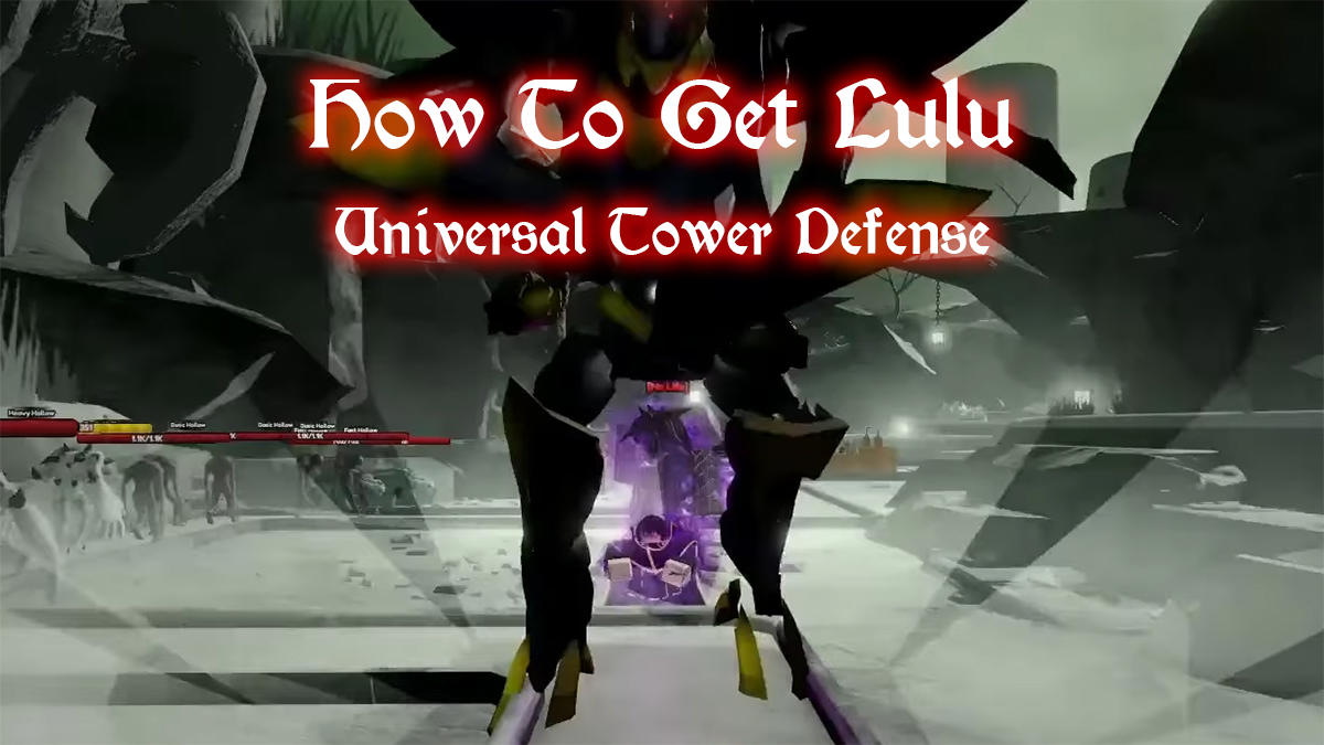 Cách nhận Lulu trong Universal Tower Defense — Nhiệm vụ Lelouch