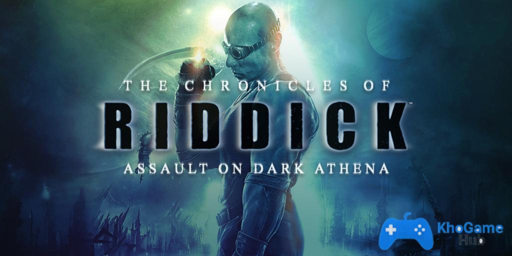 The Chronicles of Riddick Assault on Dark Athena The Chronicles of Riddick Assault on Dark Athena