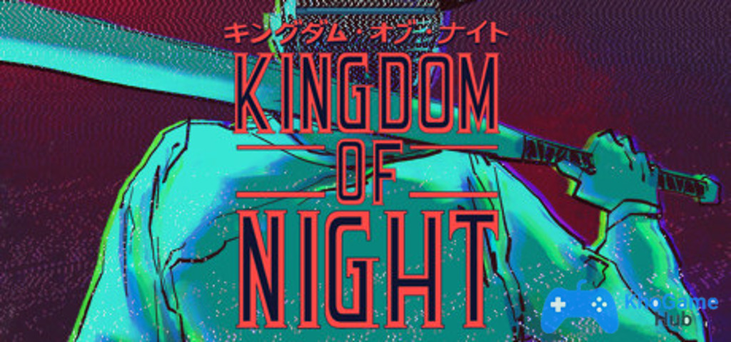 Kingdom of Night Kingdom of Night