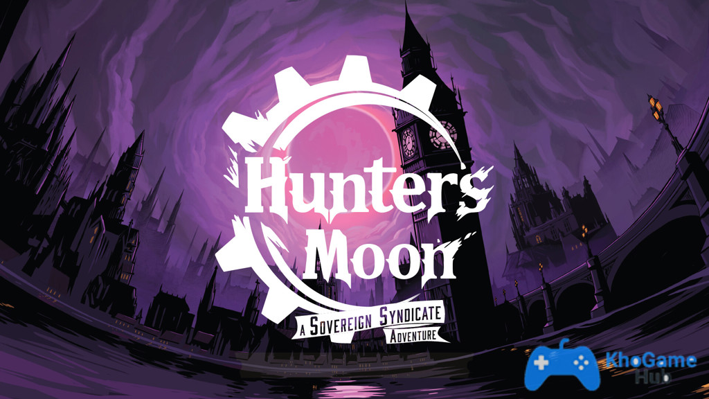 Hunters Moon A Sovereign Syndicate Adventure Hunters Moon A Sovereign Syndicate Adventure