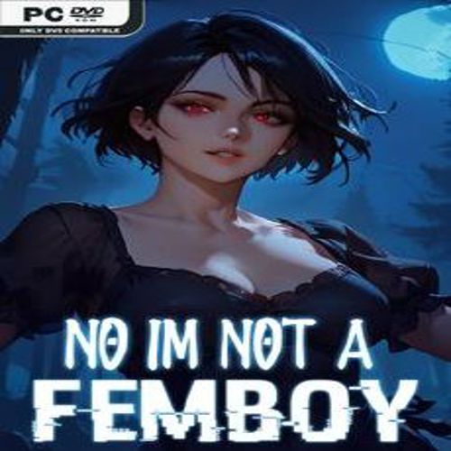 No Im not a Femboy
